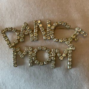 DANCE MOM" silver tone rhinestone pin/broach